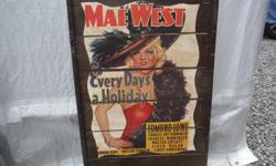 Original vintage 1937 movie poster on wood, Mae West. Everyday is a holiday in great shape for its age,
24"x 36"
OPEN TO TRADES ?