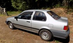 Make
Toyota
Model
Tercel
Year
1991
Colour
Silver
kms
155956
Trans
Manual
This is a fun car to drive; it's easy and very responsive. I'm the second owner, it was owned by an old lady who bought it brand new in 1991. She passed away where I then bought it,