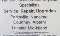 Harley-Davidson Motorcycles SPECIALISTS Service Repairs CUSTOM Parksville, Nanaimo, Courtney, Port Alberni,Located Mid-Island
FINANCING AVAILABLE FOR MAJOR REPAIRS OVER $500 WITH QUALIFICATION
Latest in Harley-Davidson computer diagnostics equipment,