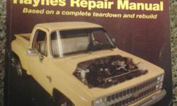 Haynes Repair Manual
Chevrolet & GMC Pick-ups
1967 thru 1987 2WD and 4WD
In very good shape