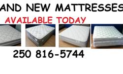 I have a load of NEW nice mattress sets at my warehouse available to take home today. Queen sets start at only $345. King sets starting at an amazing low price of $500. Call Dan to see and try out example beds. 250 816-5744