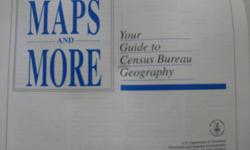 Maps and More.  Your Guide to Census Bureau Geography  15 p. document by U.S. Dept. of Commerce, Economics and Statistics Administration.  July 1992.  Good condition
