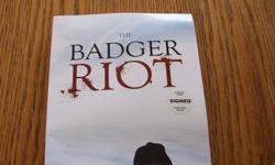 Badger Riot.  Signed copy.  This book contains coarse language.  Not suitable for children.