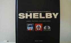 Author
Colin Comer
ISBN
978-0-7603-3578-9
$50.00 OBO
The Complete Book of Shelby Automobiles
Cobras, Mustangs and Super Spiders
I believe this is a 1st addition.
Book is like New. Don't think it's every been read.
These sell on Amazon.ca for $94.00+