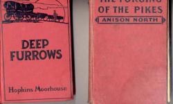 These are six vintage hard covered books - $2.00 each.
1. Deep Furrows by Hopkins Moorhouse, 1918
2. The Forging of the Pikes by Anison North, 1920
3. The Call of the Wild by Jack London, 1906
4. The Last of the Mohicans by J. Fenimore Cooper, no date
5.